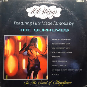 Featuring Hits Made Famous By The Supremes