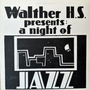 Walther H.S. Presents: A Night of Jazz