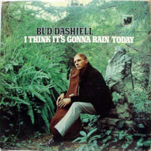 I Think It's Gonna Rain Today