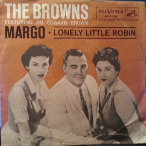 Margo (The Ninth Of May) / Lonely Little Robin
