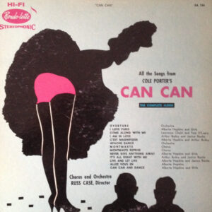 All The Songs From Cole Porter's CAN CAN