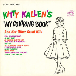 Kitty Kallen's "My Coloring Book" And Her Other Great Hits