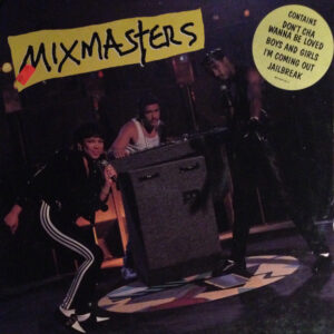 Mixmasters
