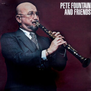 Pete Fountain And Friends