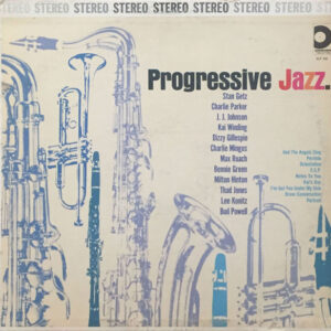 Progressive Jazz.