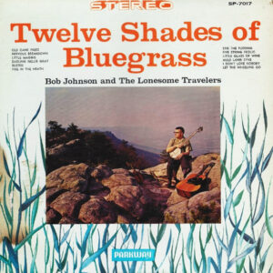 Twelve Shades Of Bluegrass