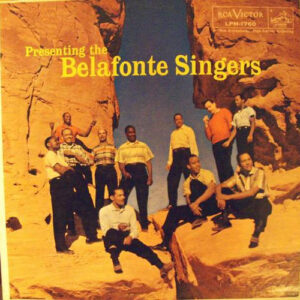 Presenting The Belafonte Singers