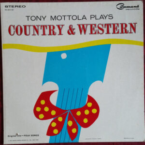 Tony Mottola Plays Country & Western