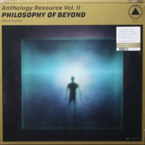 Anthology Resource Vol. II: Philosophy Of Beyond