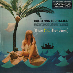 Wish You Were Here