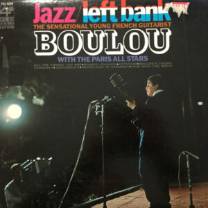 Jazz / Left Bank - The Sensational Young French Guitarist