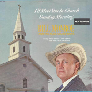 I'll Meet You In Church Sunday Morning