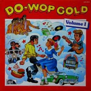 Do-Wop Gold Volume 1