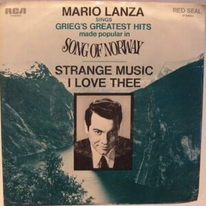 Mario Lanza Sings Griegs' Greatest Hits Made Popular In Song Of Norway