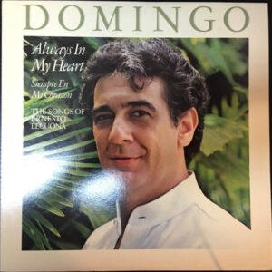 Always In My Heart = Siempre En Mi Corazón - The Songs Of Ernesto Lecuona