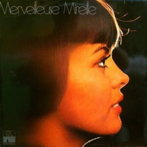 Merveilleuse Mireille