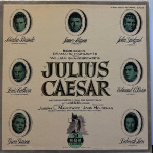 M-G-M Presents Dramatic HighlightsFrom William Shakespeare's JULIUS CAESAR