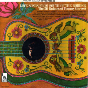 Love Songs From South Of The Border