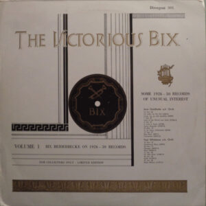 The Victorious Bix Volume 1