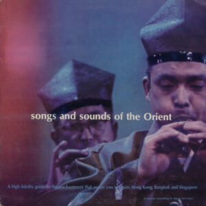 Songs And Sounds Of The Orient