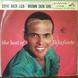 Come Back Liza / Brown Skin Girl