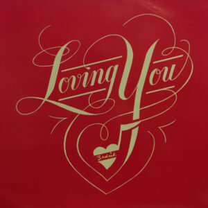 Lovin' You / Hard As A Rock