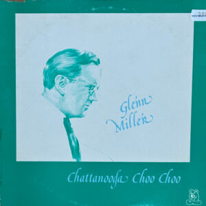Chattanooga Choo Choo