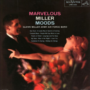 Marvelous Miller Moods