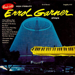 Errol Garner Plays