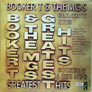 Booker T. & The M.G.'s Greatest Hits