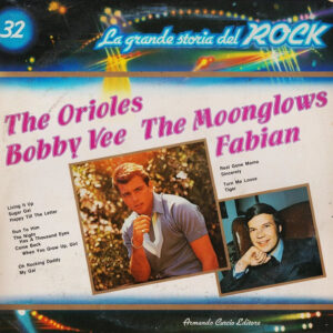 The Orioles / Bobby Vee / The Moonglows / Fabian