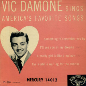 Vic Damone Sings America's Favorite Songs