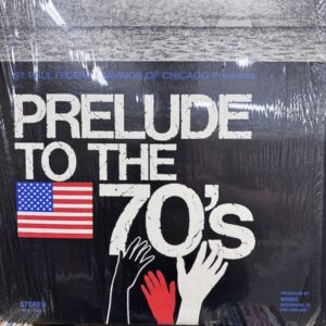 St. Paul Federal Savings Bank Of Chicago Presents Prelude To The 70's
