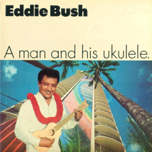 A Man & His Ukulele