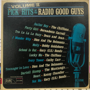 Pick Hits of The Radio Good Guys, Volume II