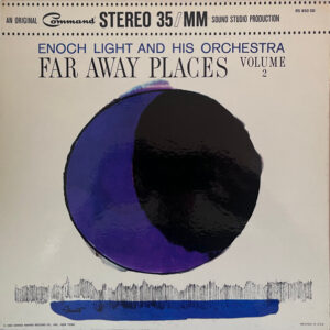 Far Away Places Volume 2
