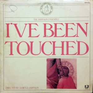 I've Been Touched