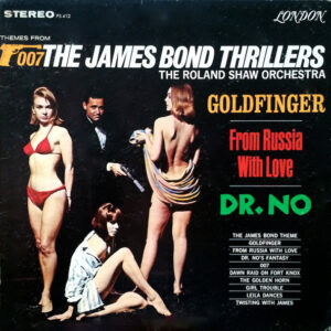 Themes From The James Bond Thrillers