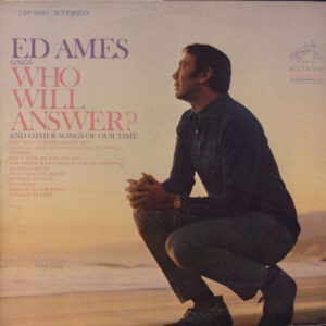 Who Will Answer? (And Other Songs Of Our Time)