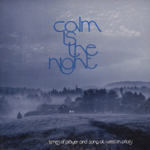 Calm Is The Night