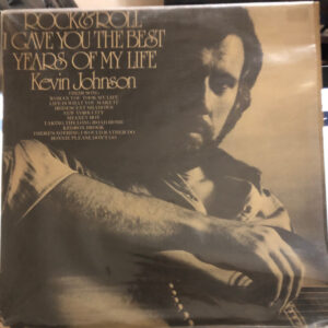 Rock & Roll (I Gave You The Best Years Of My Life)