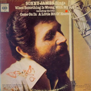 Sonny James Sings When Something Is Wrong With My Baby