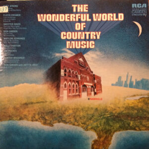 The Wonderful World of Country Music