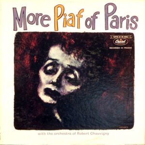 More Piaf Of Paris