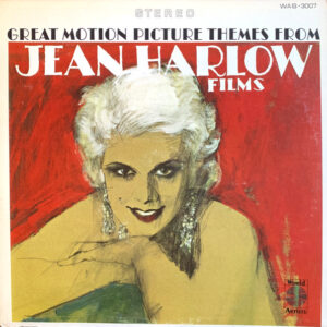 Great Motion Picture Themes From Jean Harlow Films