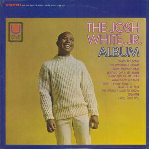 The Josh White, Jr. Album