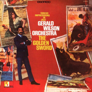 The Golden Sword (Torero Impressions In Jazz)