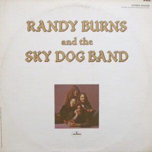 Randy Burns And The Sky Dog Band