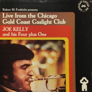 Live From The Chicago Gold Coast Gaslight Club