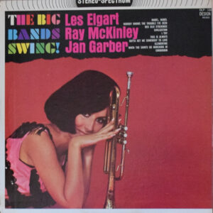 The Big Bands Swing!